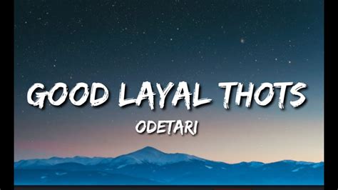 Odetari – GOOD LOYAL THOTS Lyrics